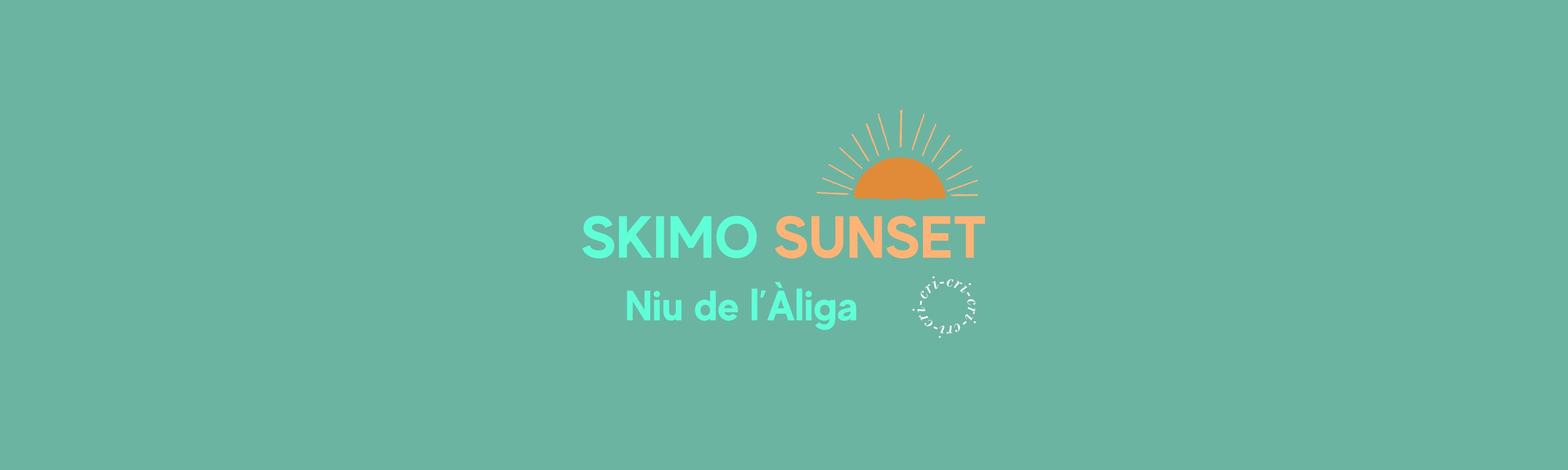 SKIMO SUNSET + CENA EN NIU DE L'ÀLIGA - BY CRI CRI cover image